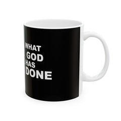 Look what God has done Ceramic Mug